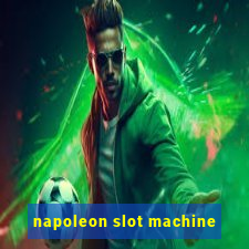 napoleon slot machine